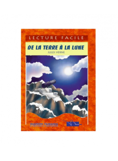 DE LA TERRE A LA LUNE - COLLECTION LECTURE FACILE - 1