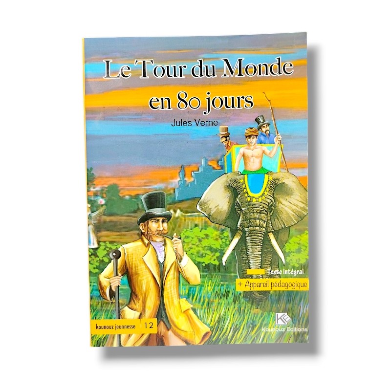 LE TOUR DU MONDE EN 80 JOURS - KOUNOUZ JEUNNESSE - 1